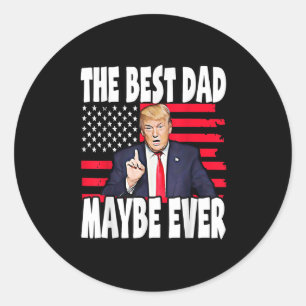 De beste vader ooit steunt Trump op Vaderdag Ronde Sticker