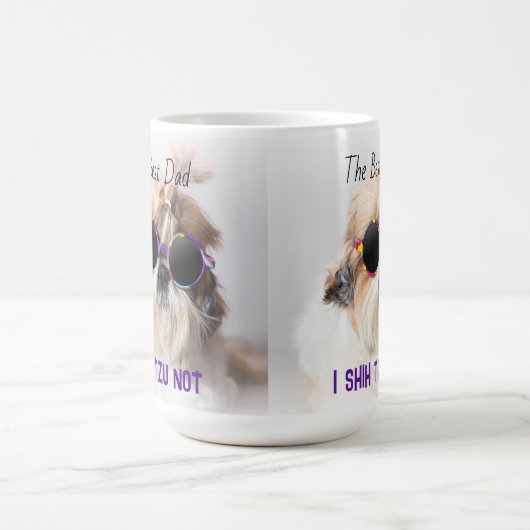 De Beste vader Shih Tzu Niet schattige grappige ho Koffiemok (Center)