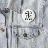 De Beste Vaders Hebben Dochters Die Discgolf Spele Ronde Button 5,7 Cm (In situ)