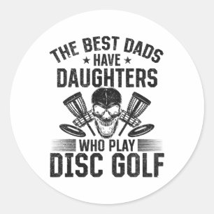 De Beste Vaders Hebben Dochters Die Discgolf Spele Ronde Sticker