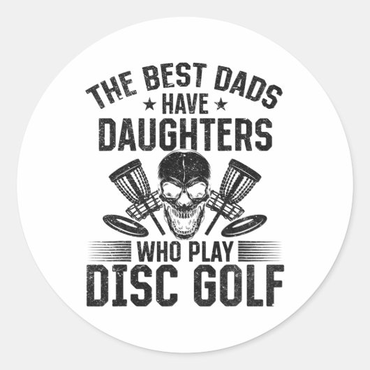 De Beste Vaders Hebben Dochters Die Discgolf Spele Ronde Sticker (Voorkant)