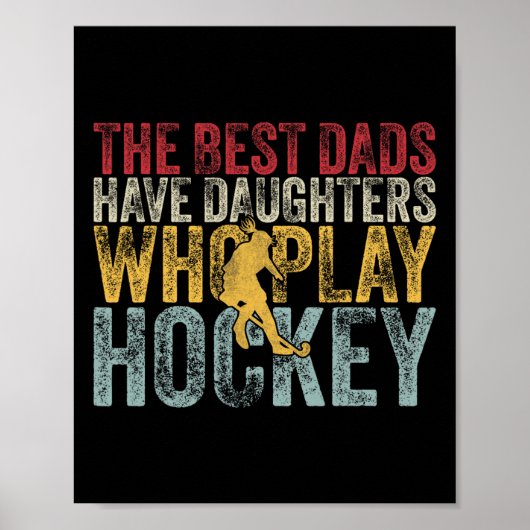 De beste vaders hebben dochters die ijshockey spel poster (Voorkant)