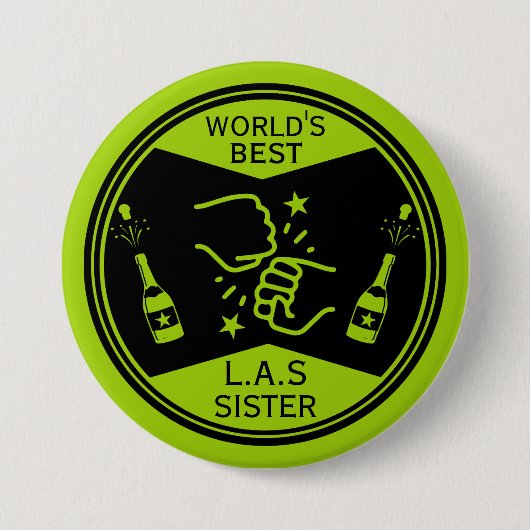 De beste van de wereld als een zus ronde button 7,6 cm (Voorkant)