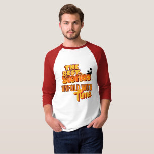 De beste verhalen ontvouwen zich met de tijd t-shirt