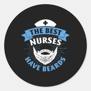 De beste verpleegkundigen hebben baarden grappige ronde sticker