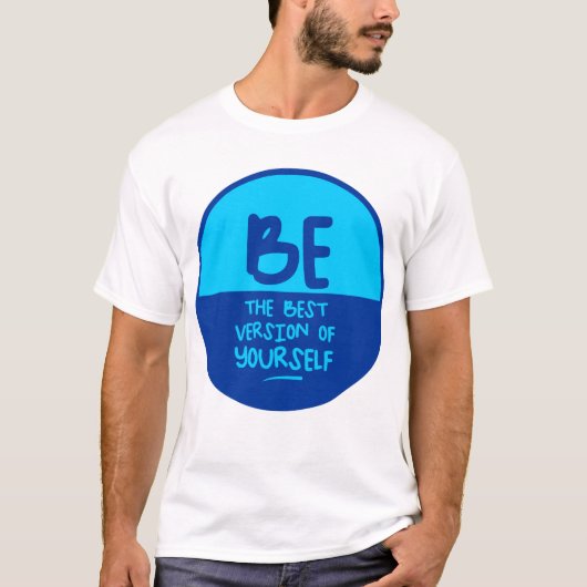 DE BESTE VERSIE VAN JEZELF, blauwe cirkel T-shirt (Voorkant)
