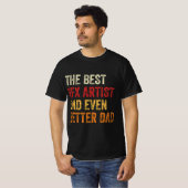De beste VFX-artiest en nog betere vader T-shirt (Voorkant volledig)