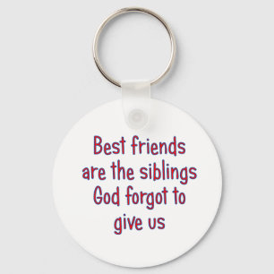 De beste vrienden zijn de siblings sleutelhanger