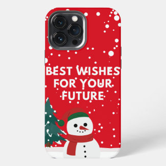 de beste wensen voor uw toekomst  iPhone 13 pro max hoesje