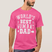 De beste Wombat-vader ter wereld T-shirt (Voorkant)