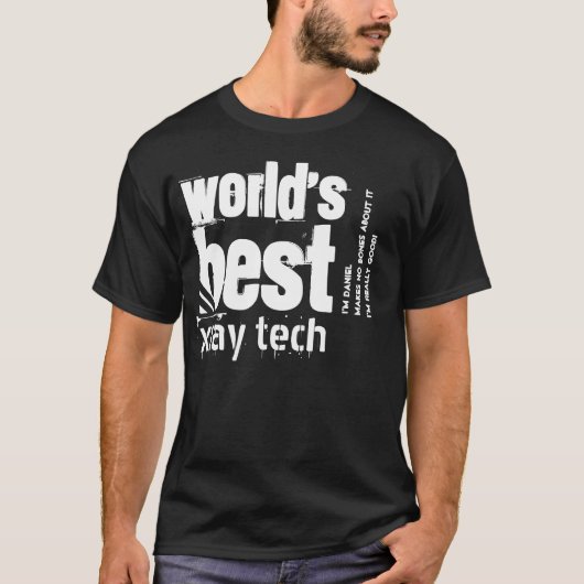 De beste X-Ray Tech Custom Name V01 ter wereld T-shirt (Voorkant)