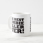 De beste Zombie Killer ooit Koffiemok (Voorkant links)