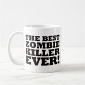 De beste Zombie Killer ooit Koffiemok (Links)