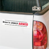 De bestuurder is LEAGALLY ARMED Bumpersticker (Op Truck)