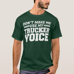 De bestuurder van de vrachtwagen laat me niet Mijn T-shirt