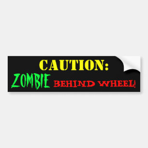 De Bestuurder van de zombie Bumpersticker