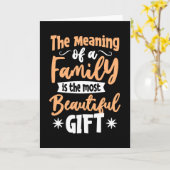 De betekenis van een gezin is het mooiste cadeau kaart (Gele Bloem)