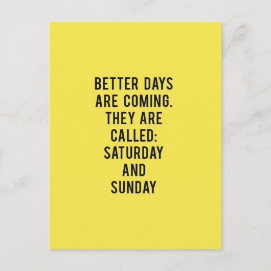 DE BETERE DAGEN KOMEN ZIJ WORDEN GENOEMD VERKEERDA BRIEFKAART (Voorkant)