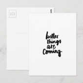 De betere dingen zijn komend Inspirerend Citaat Briefkaart (Voorkant / Achterkant)