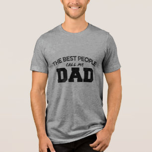 DE BETEREN NOEMEN ME PAPA verjaardag vaderdag Tri-Blend Shirt