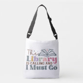 De bibliotheek belt en ik moet gaan crossbody tas (Voorkant)