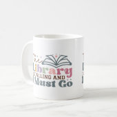 De bibliotheek belt en ik moet gaan koffiemok (Voorkant links)