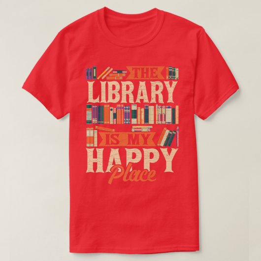 De bibliotheek is mijn Happy Place Book Lover Book T-shirt (Design voorkant)
