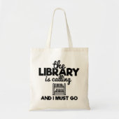 De bibliotheek roept en ik moet boeken lezen tote bag (Voorkant)