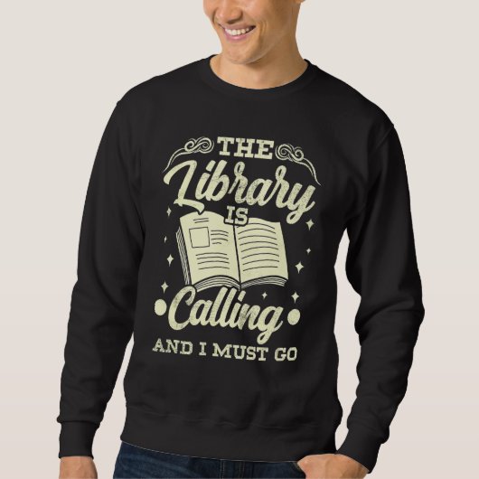 De bibliotheek roept en ik moet een grappige stude trui (Voorkant)