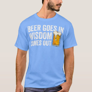 De bier komt in Wisdom uit beerlat Gift T-shirt