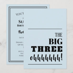 De BIG 30 Birthday-uitnodigingen