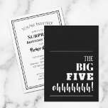 De BIG 50e verjaardag Kaart<br><div class="desc">Een mijlpaal van de 50ste verjaardag? Ben zeker om een uitnodiging te verzenden die gasten voor uw partij zal opgewonden worden. "De BIG FIVE ohhhhhhh!" - verander in elke leeftijd en elke kleur achtergrond aan de voorzijde en personaliseer uw partijgegevens aan de achterzijde.</div>
