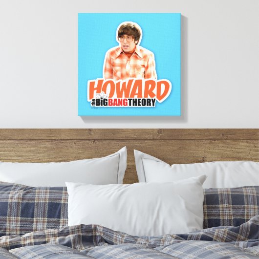 De Big Bang Theory | Howard Canvas Afdruk (Insitu (Slaapkamer))