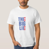 De Big Lie T-shirt (Voorkant)