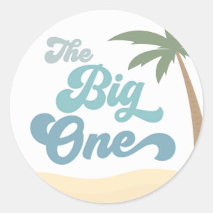 De Big One First Birthday Sticker