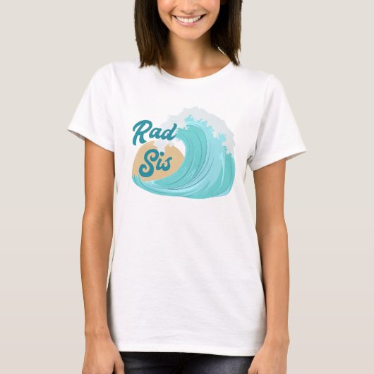 De Big One Wave Verjaardag Rad Sis T-shirt (Voorkant)