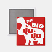 DE BIG PUM PUI = Vat in de Thaise taal Magneet (Voorkant / Achterkant)