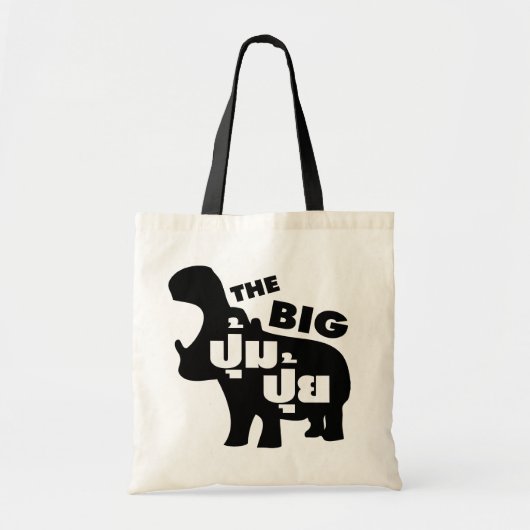 DE BIG PUM PUI = Vat in de Thaise taal Tote Bag (Voorkant)