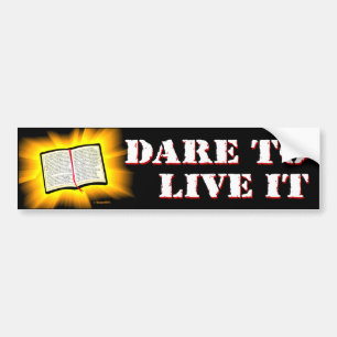 De Bijbel: Dare om het te leven Bumpersticker
