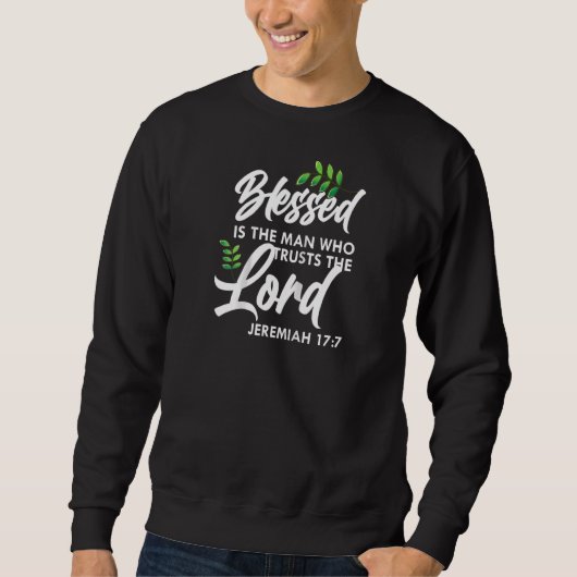 De bijbel Verse Blessed is het Man dat de heer ver Trui (Voorkant)