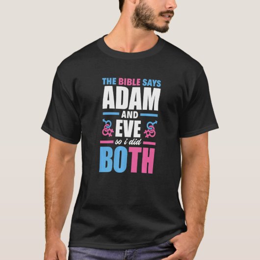 De bijbel zegt Adam en Eva dus ik deed allebei tro T-shirt (Voorkant)