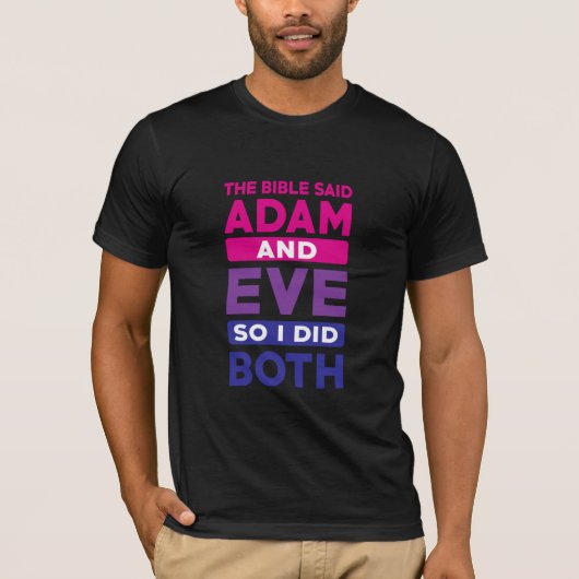 De bijbel zei Adam en Eva dus ik gaf beide cadeaus T-shirt (Voorkant)