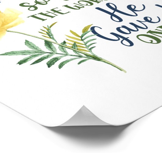 De bijbelverse God hield zo van de wereld die hij  Poster (Hoek)