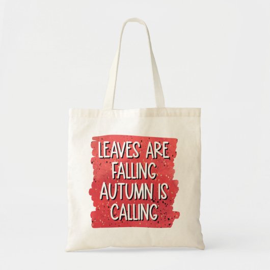 De bladeren vallen af, de herfst roept tote bag (Voorkant)