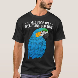 De blauwe gele papegaai zal alles op alles zetten t-shirt