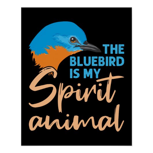 De Blauwvogel is mijn Geestdier Perfect Poster (Voorkant)