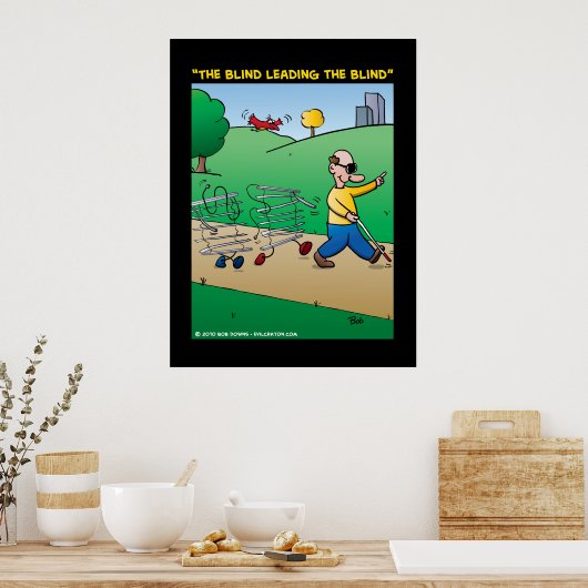 "De blinde leider van de blindheid" Poster (Keuken)