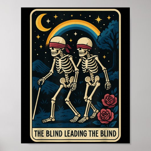 De blinde leidt de blinde Grappige Tarot Kaart Ske Poster (Voorkant)