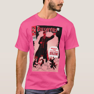De bolsjewieken t-shirt