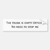 De boomstam is leeg bumpersticker (Voorkant)